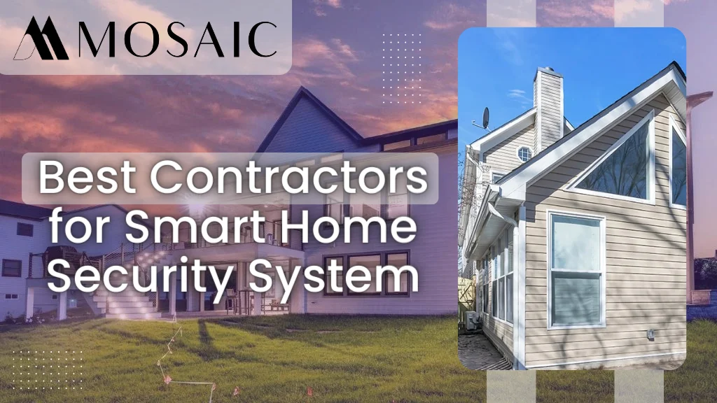 Best Contractors for Smart Home Security System - United Sation - Mosaicbuild com