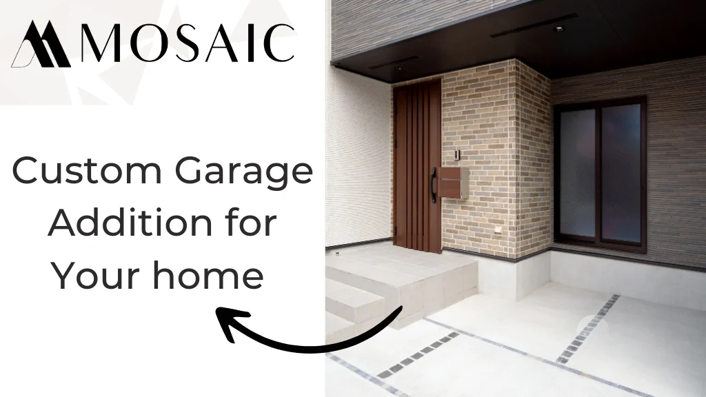 Custom Garage Addition for Your Home - Mosaicbuild com