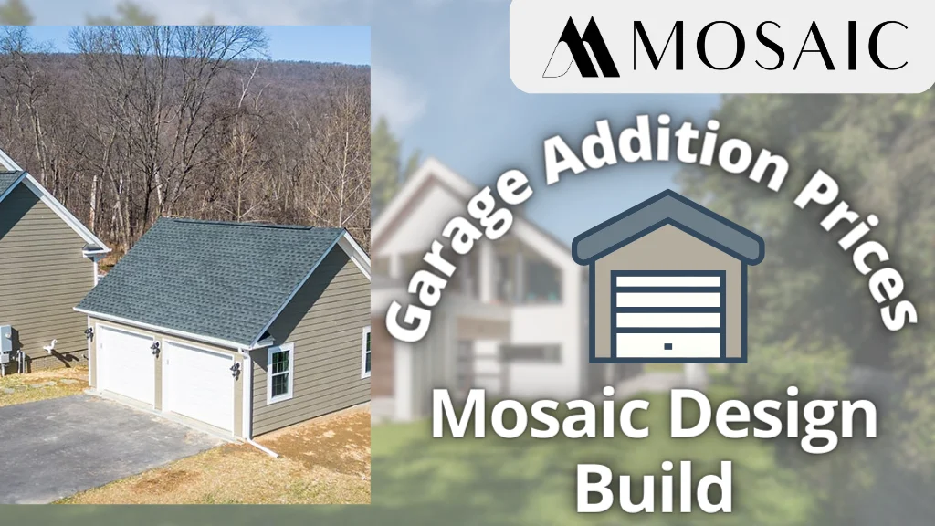 Garage Addition Prices Mosaic Design Build - Mosaicbuild