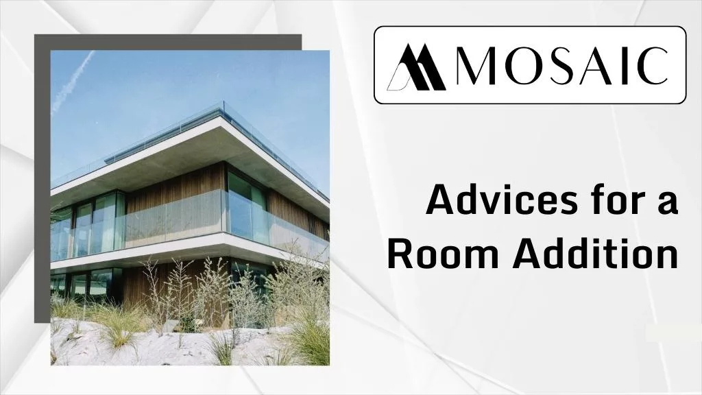 Advices for a Room Addition - Centreville - Mosaicbuild com