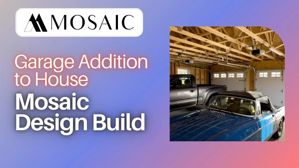 Garage Addition to House Mosaic Design Build - Aldi - Mosaicbuild com