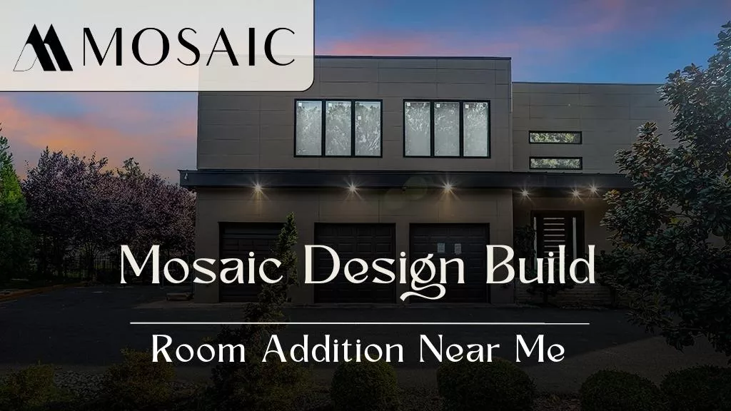 Mosaic Design Build Room Addition Near Me - Arlington County - Mosaicbuild com